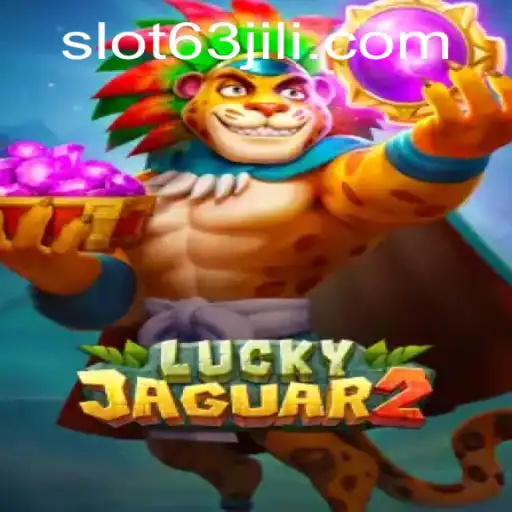 An In-Depth Look at Luckyjaguar2: The Exciting World of 63jili